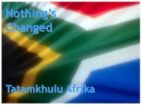 Nothing's Changed Presentation